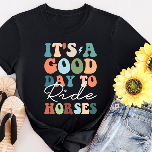 It's a Good Day to Ride Horse