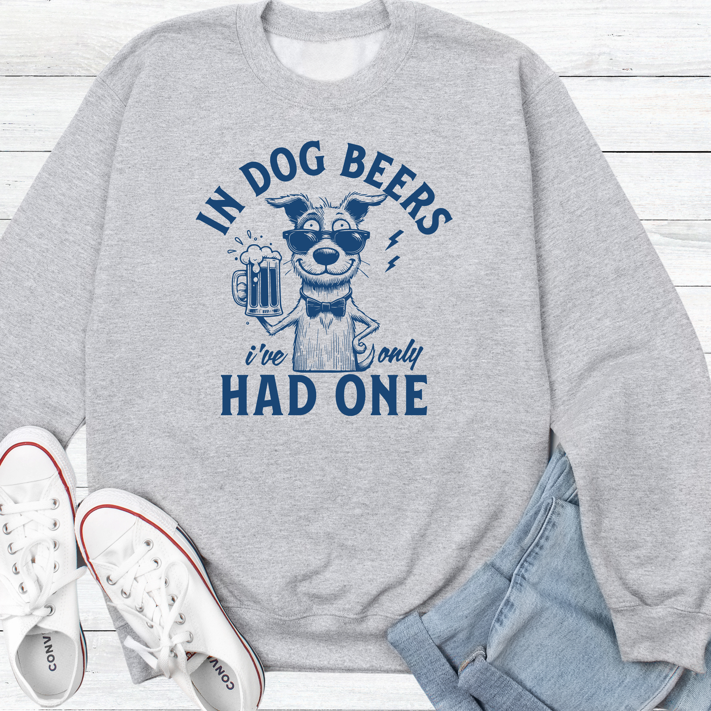 In Dog Beers I Have Only Had One