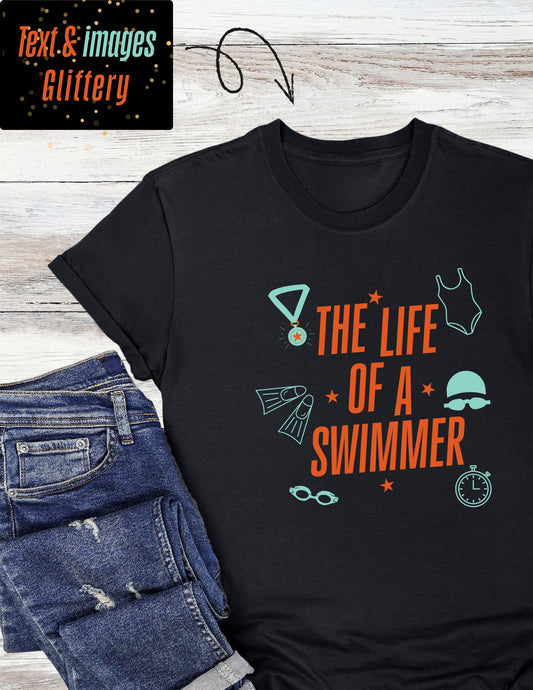 The Life Of A Swimmer (Text & Images Glittery)