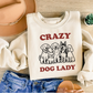 Crazy Dog Lady