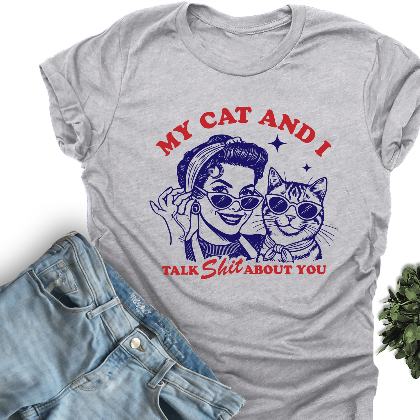 MyCat And I Talk Sh*t About You