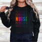 Bright Multi Nurse Crewneck or Hoodie