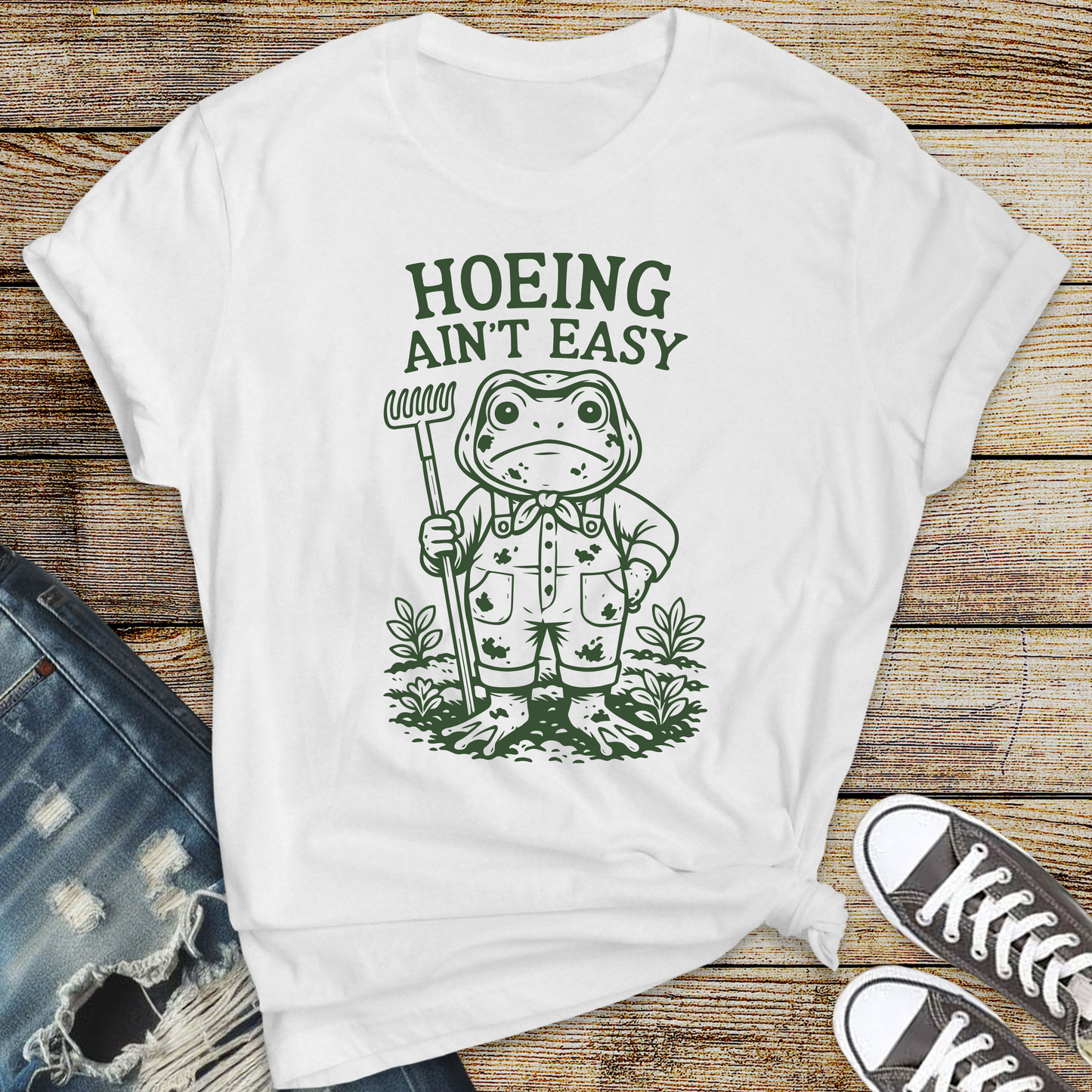 Hoeing Ain't Easy T-Shirt