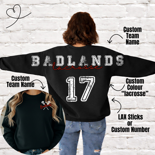 Badlands/Sundevils/Custom LAX Team Across Back Crewneck