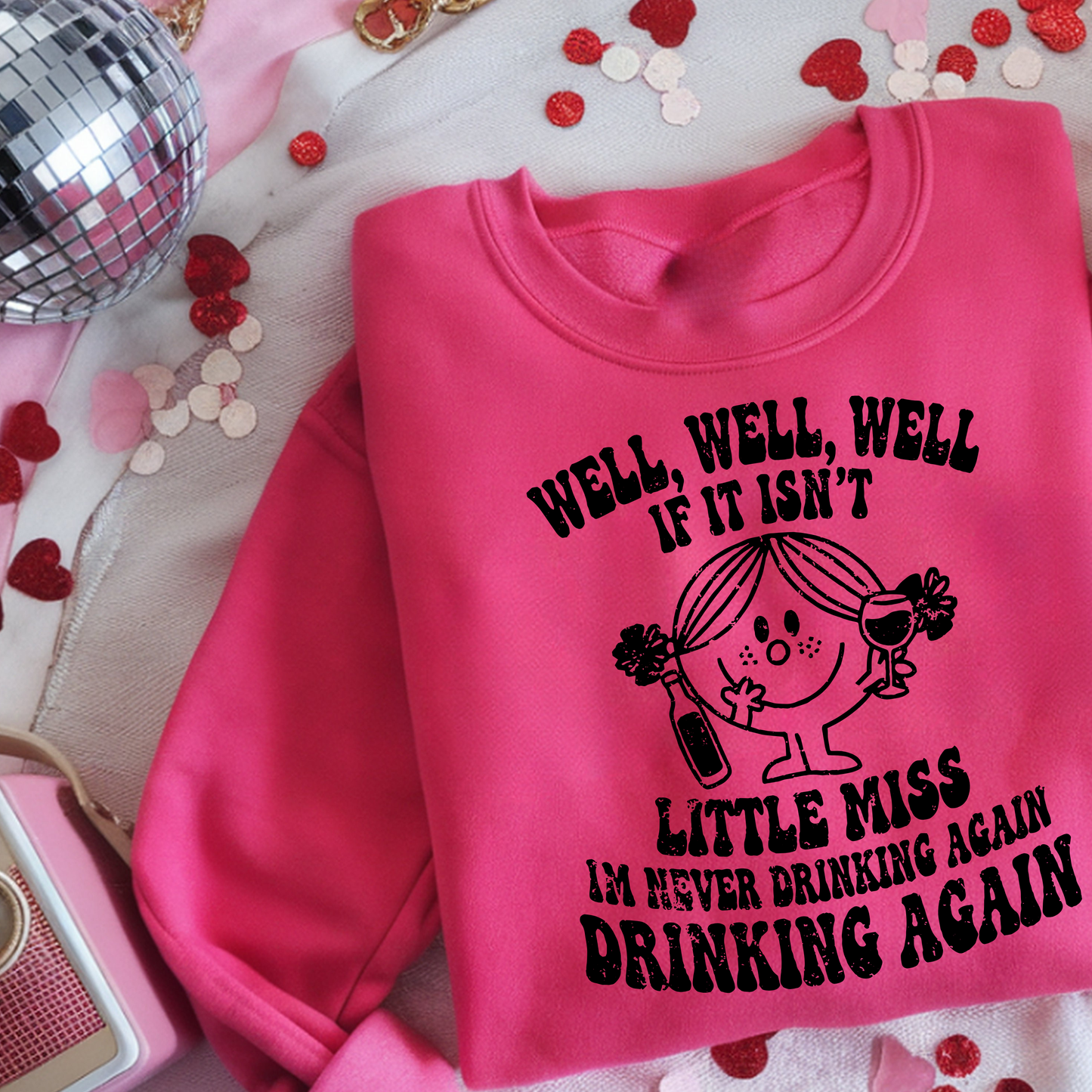 Little Miss Never Drinking Again