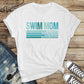 Swim Mom Multi-Task T-Shirt