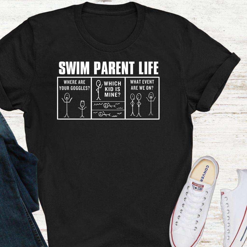 Swim Parent Life T-Shirt