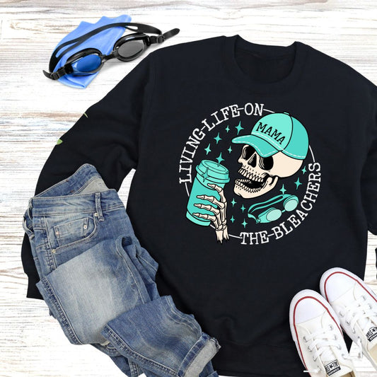 Swimming Life on the Bleachers - Crewneck or Hoodie