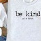 Be Kind (of a B*tch) - Blacking Font