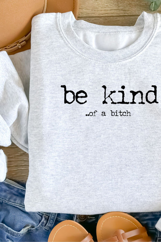 Be Kind (of a B*tch) - Blacking Font