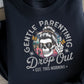 Gentle Parenting Drop Out - Grey Font