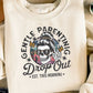 Gentle Parenting Drop Out - Black Writing