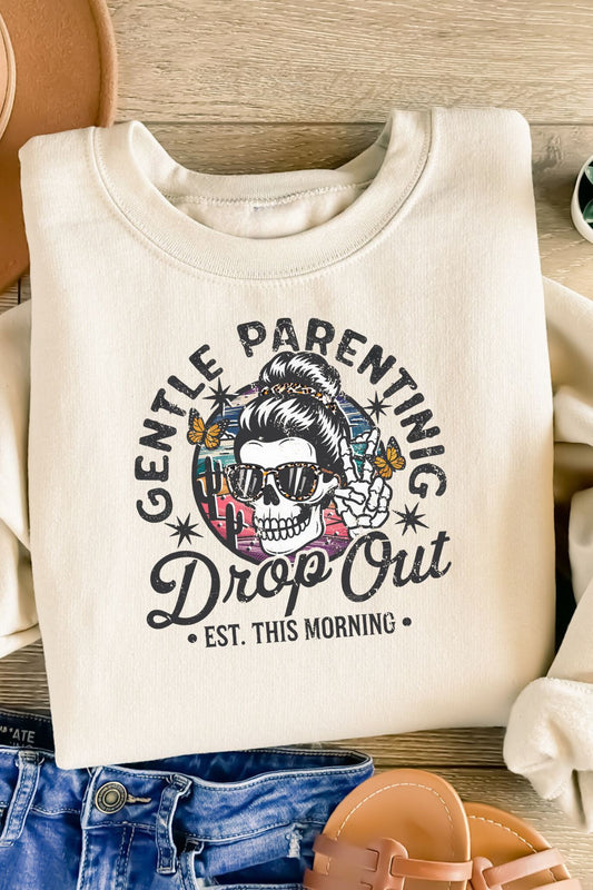 Gentle Parenting Drop Out - Black Writing