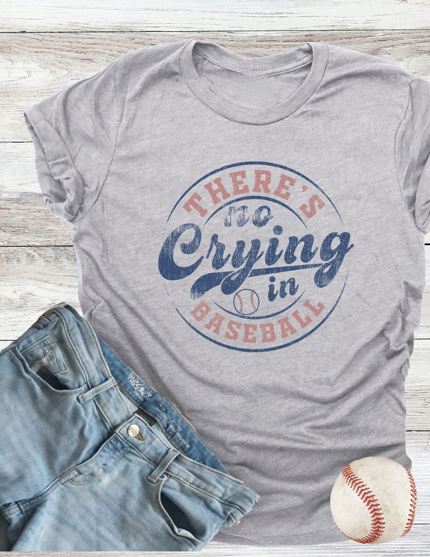 There's No Crying in Baseball T-Shirt